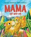 Mama hat mich lieb