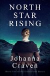 North Star Rising (The Lindisfarne Series #5)