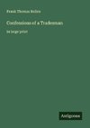 Confessions of a Tradesman
