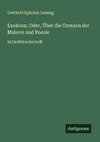 Laokoon; Oder, Über die Grenzen der Malerei und Poesie