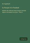 La Turquie et le Tanzimât