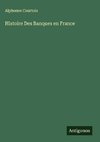 Histoire Des Banques en France
