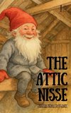 The Attic Nisse And Other Bilingual Danish-English Christmas Stories for Children