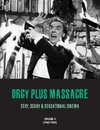 ORGY PLUS MASSACRE 4