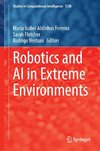 Robotics and AI in Extreme Environments