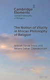 The Notion of Vitality in African Philosophy of Religion