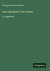 Rose and Roof-Tree; Poems
