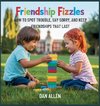 Friendship Fizzles