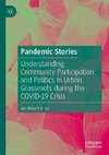 The Politics of Participation in Urban Communities during the COVID-19 Crisis