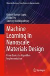 Machine Learning in Nanoscale Materials Design