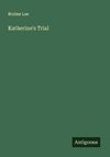 Katherine's Trial