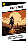 The Long Ride of a Cowboy - Ultimate Western Collection