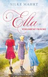 Ella - Verlorene Träume