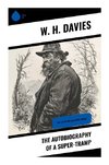 The Autobiography of a Super-Tramp