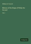 History of the Reign of Philip the Second