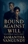 Bound Against Will