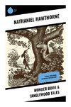 Wonder Book & Tanglewood Tales