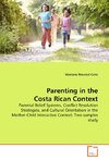 Parenting in the Costa Rican Context
