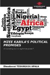 MZEE KABILA'S POLITICAL PROMISES