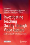 Investigating Teaching Quality through Video Capture