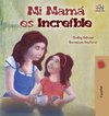 My Mom is Awesome (Spanish Children's Book)