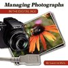 Managing Photographs in the Digital Age