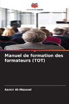 Manuel de formation des formateurs (TOT)
