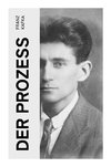 Der Prozess