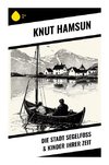 Die Stadt Segelfoß & Kinder ihrer Zeit