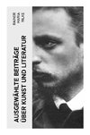 Ausgewählte Beiträge über Kunst und Literatur