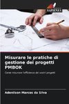 Misurare le pratiche di gestione dei progetti PMBOK