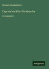 Captain Macklin: His Memoirs