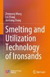 Smelting and Utilization Technology of Ironsands