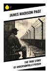 The True Story of Andersonville Prison