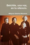 Belchite, una voz, en tu silencio.