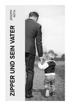 Zipper und sein Vater