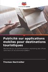 Publicité sur applications mobiles pour destinations touristiques