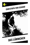 Das Lämmchen