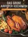 Das große Airfryer Kochbuch
