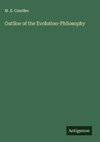 Outline of the Evolution-Philosophy