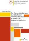 The Competition Between Overt Suffixation and Zero-Affixation in Present-Day English Nominalisation