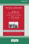 The Five Dysfunctions of a Team