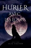 hurler avec les loups