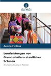 Lernleistungen von Grundschülern staatlicher Schulen