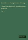 The Private Journal of the Marquess of Hastings