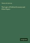 The Logic of Political Economy and Other Papers