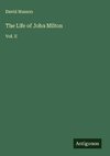 The Life of John Milton
