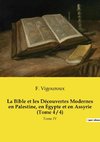 La Bible et les Découvertes Modernes en Palestine, en Égypte et en Assyrie (Tome 4 / 4)