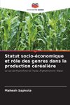 Statut socio-économique et rôle des genres dans la production céréalière