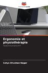 Ergonomie et physiothérapie